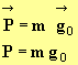 vecteur P et P = m . g