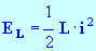 E L = 1/2 L . i