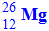 Mg (26, 12)