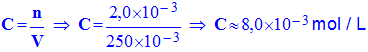 C = 8,0 E-3 mol / L