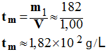 t m = 182 g / L