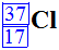 Cl (37, 17)