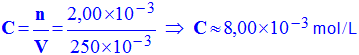 C = 8,00 E-3 mol / L