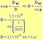D = 3,1 E13 km = 1 pc
