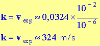 k = v exp = 324 m / s
