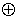 (+)