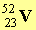 V (52, 23)