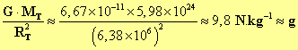 g = 9,8 N / kg