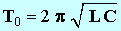 expression de la p�riode propre du circuit LC