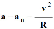 a = an = v / R