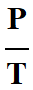 rapport P / T