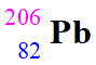 Pb (206, 82)