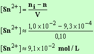 n (Sn2+) = 9,1 E-2 mol / L