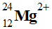Mg2+ (24,12)