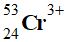 Cr3+ (53,24)
