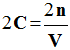 2 C =2  n / V
