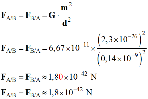 F A/B = F B/A = 1,8 E-42 N