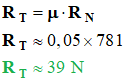 R T = 39 N