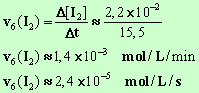 v6 (I2) = 2,4 E-5 mol / L / s