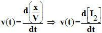 v volumique v (t) = d (I2) / dt