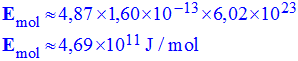 Emol = 4,69 E11 J / mol