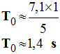 To = 1,4 s